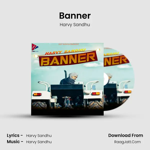 Banner MP3 Song by Harvy Sandhu Cover