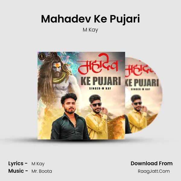 Mahadev Ke Pujari MP3 Song by M Kay Cover