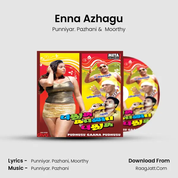 Enna Azhagu MP3 Song by Punniyar. Pazhani Cover