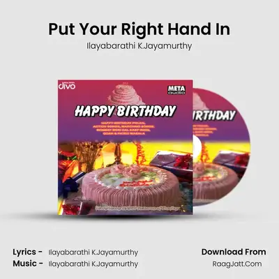 Put Your Right Hand In MP3 Song by Ilayabarathi K.Jayamurthy Cover