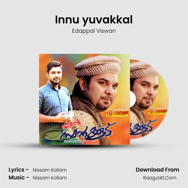 Innu yuvakkal MP3 Song by Edappal Viswan Cover