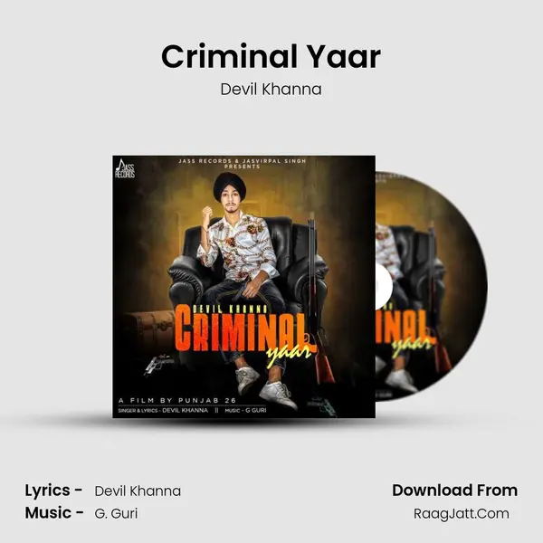Criminal Yaar MP3 Song by Devil Khanna Cover