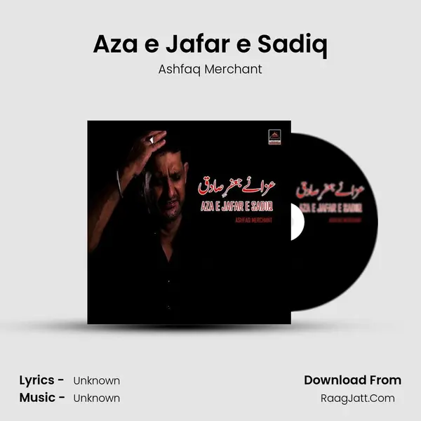 Aza e Jafar e Sadiq MP3 Song by Ashfaq Merchant Cover