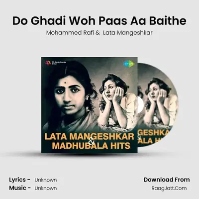 Do Ghadi Woh Paas Aa Baithe MP3 Song by Mohammed Rafi Cover
