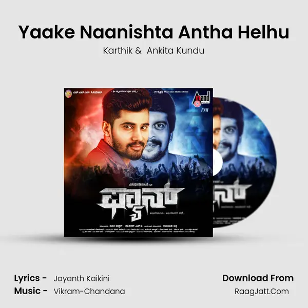 Yaake Naanishta Antha Helhu MP3 Song by Karthik Cover