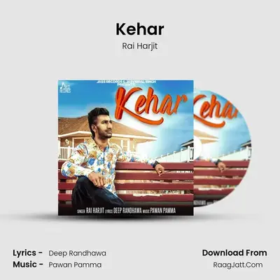 Kehar MP3 Song by Rai Harjit Cover