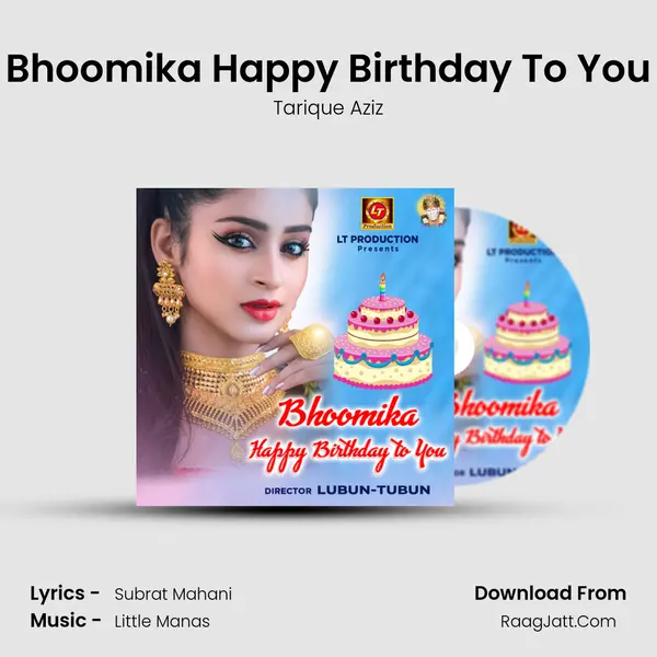 Bhoomika Happy Birthday To You - Tarique Aziz