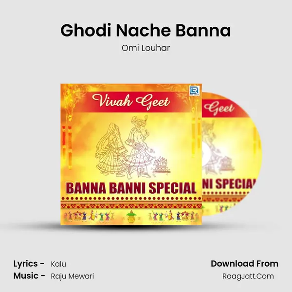 Ghodi Nache Banna MP3 Song by Omi Louhar Cover