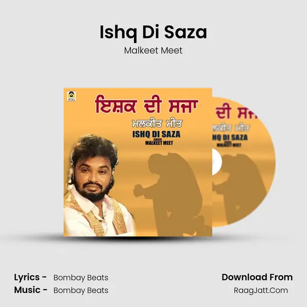 Ishq Di Saza - Malkeet Meet