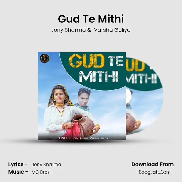 Gud Te Mithi - Jony Sharma