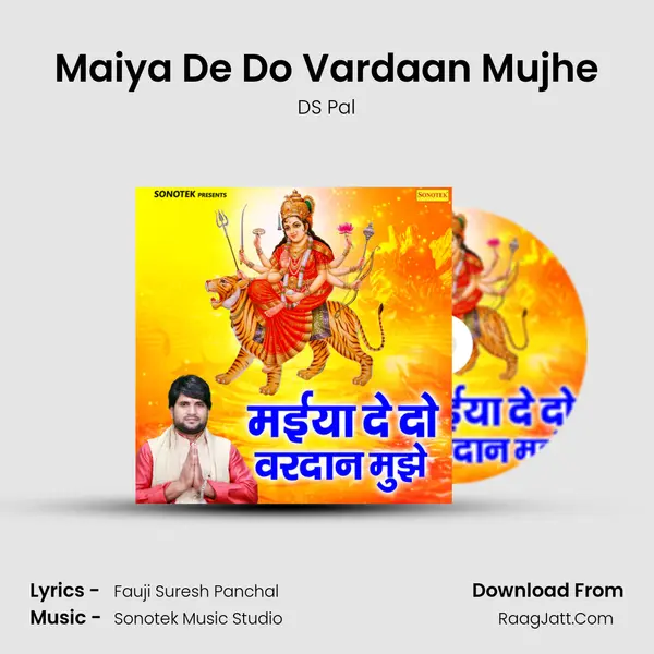 Maiya De Do Vardaan Mujhe MP3 Song by DS Pal Cover