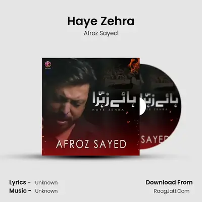 Haye Zehra - Single - Afroz Sayed