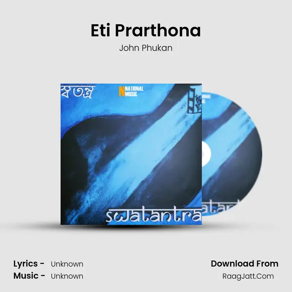 Eti Prarthona MP3 Song by John Phukan Cover