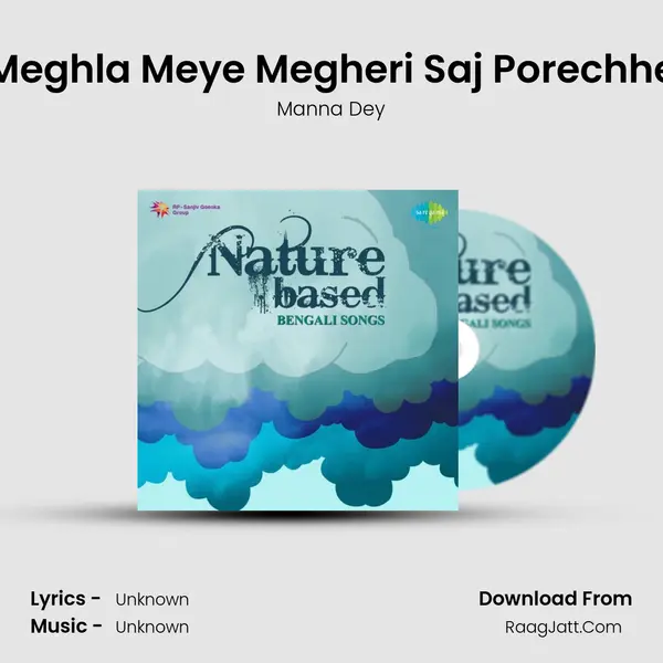 Meghla Meye Megheri Saj Porechhe Cover