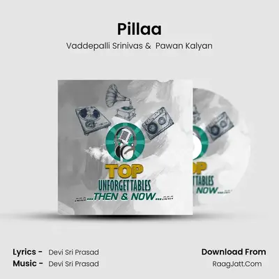 Pillaa mp3 song