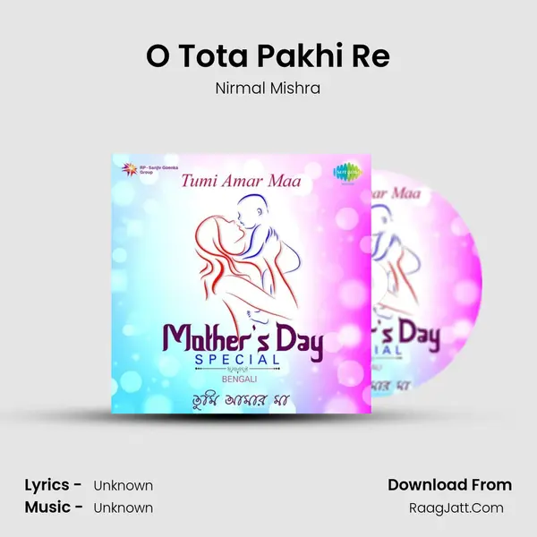 O Tota Pakhi Re Cover