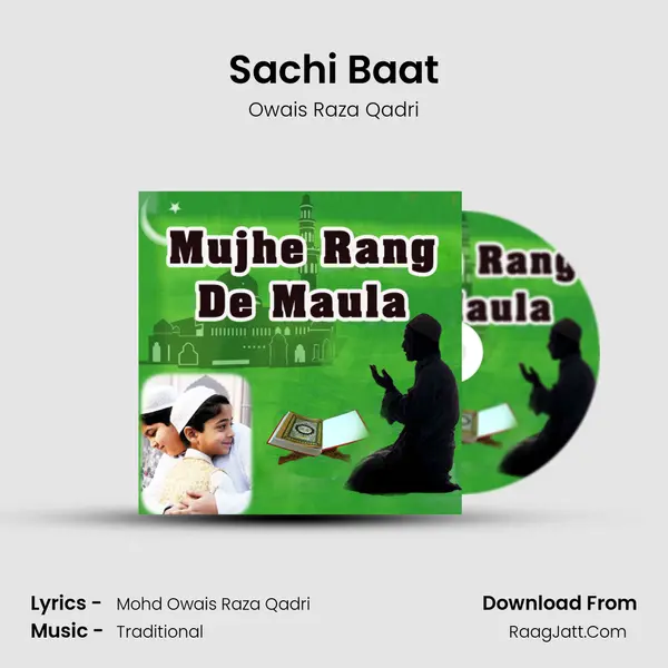 Sachi Baat MP3 Song by Owais Raza Qadri Cover