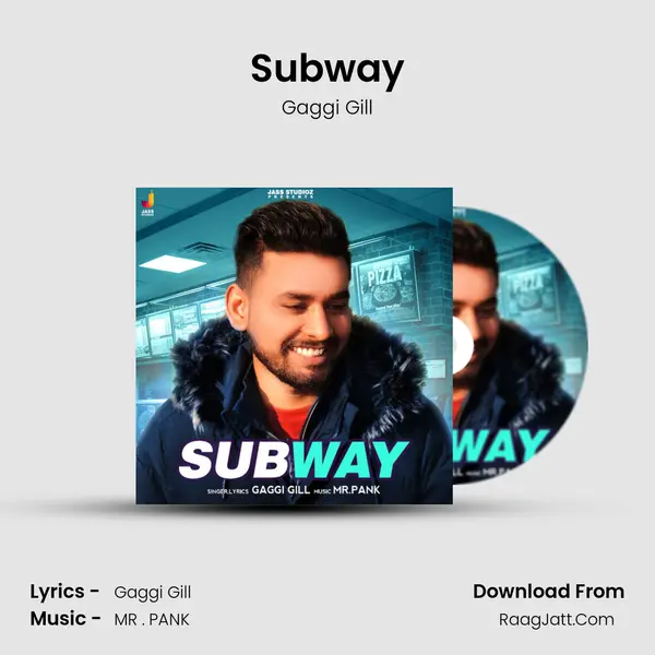 Subway MP3 Song by Gaggi Gill Cover
