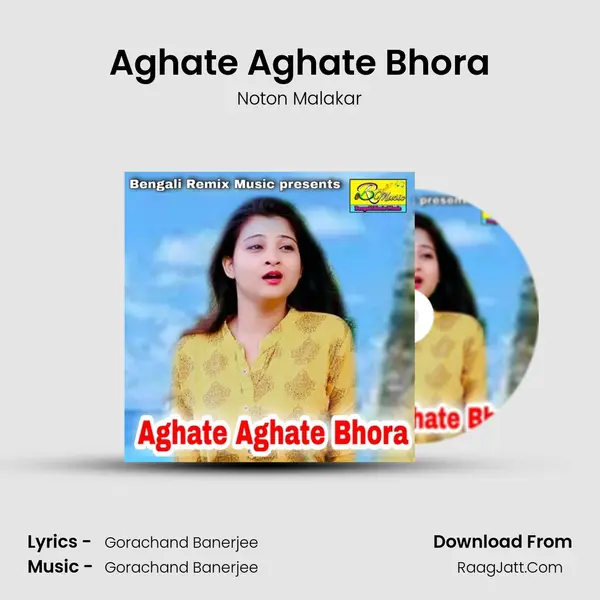 Aghate Aghate Bhora mp3 song