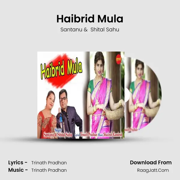 Haibrid Mula - Santanu