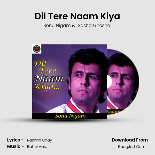 Dil Tere Naam Kiya MP3 Song by Sonu Nigam Cover