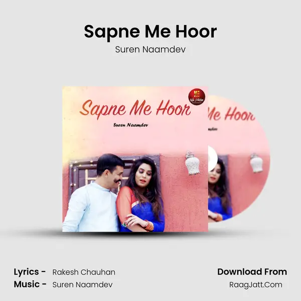 Sapne Me Hoor MP3 Song by Suren Naamdev Cover