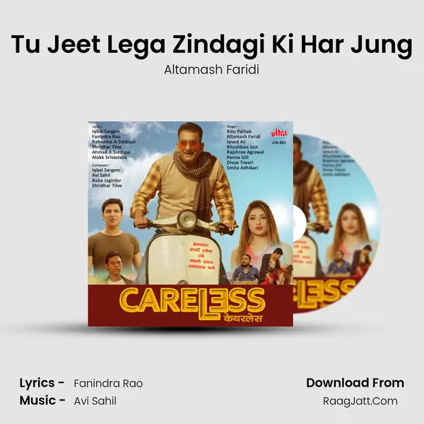 Tu Jeet Lega Zindagi Ki Har Jung MP3 Song by Altamash Faridi Cover