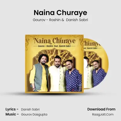 Naina Churaye Cover