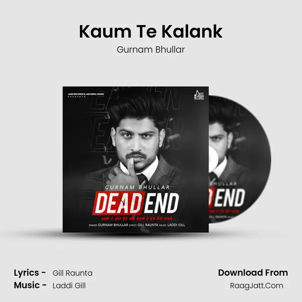 Kaum Te Kalank MP3 Song by Gurnam Bhullar Cover