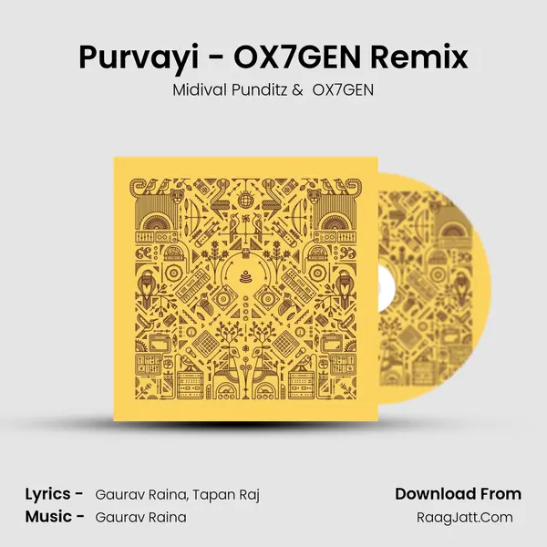 Purvayi - OX7GEN Remix mp3 song