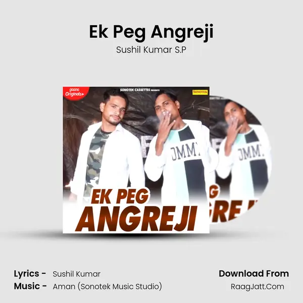 Ek Peg Angreji - Sushil Kumar S.P