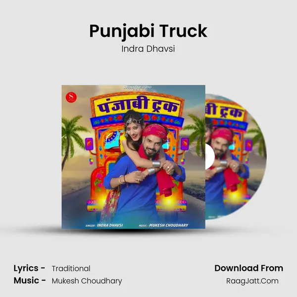 Punjabi Truck - Indra Dhavsi