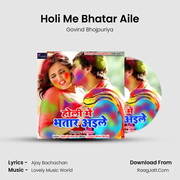 Holi Me Bhatar Aile MP3 Song by Govind Bhojpuriya Cover