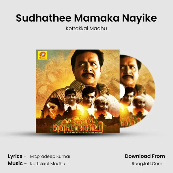 Sudhathee Mamaka Nayike MP3 Song by Kottakkal Madhu Cover
