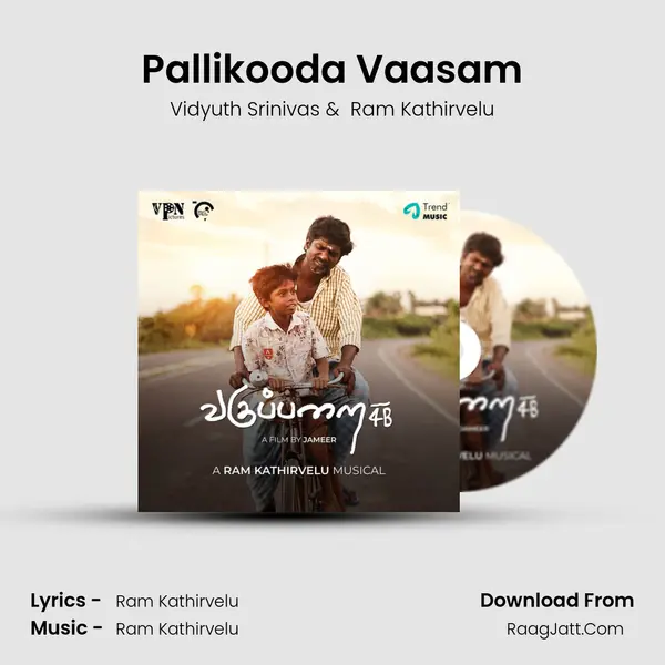Pallikooda Vaasam MP3 Song by Vidyuth Srinivas Cover