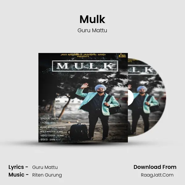 Mulk - Guru Mattu
