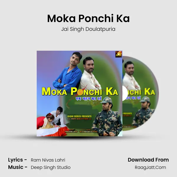 Moka Ponchi Ka - Jai Singh Doulatpuria