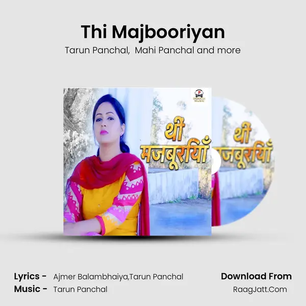 Thi Majbooriyan - Tarun Panchal