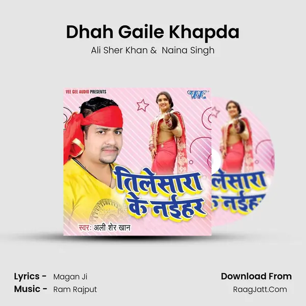 Dhah Gaile Khapda MP3 Song by Ali Sher Khan Cover