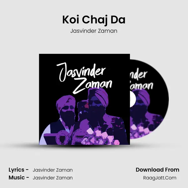 Koi Chaj Da mp3 song