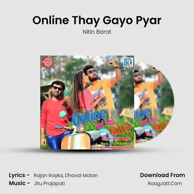 Online Thay Gayo Pyar - Nitin Barot