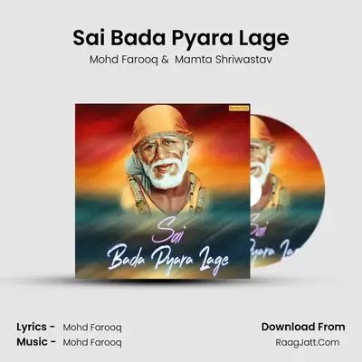 Sai Bada Pyara Lage MP3 Song by Mohd Farooq Cover