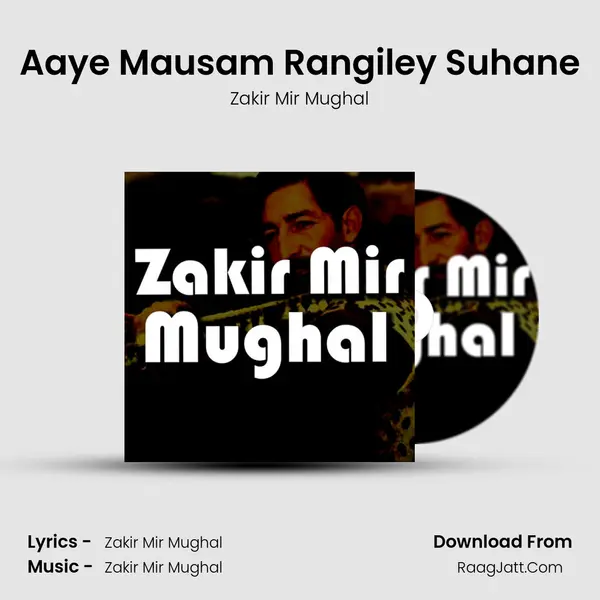 Aaye Mausam Rangiley Suhane mp3 song