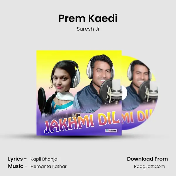 Prem Kaedi MP3 Song by Suresh Ji Cover