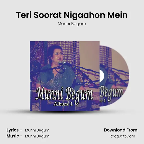 Teri Soorat Nigaahon Mein MP3 Song by Munni Begum Cover