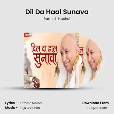 Dil Da Haal Sunava mp3 song