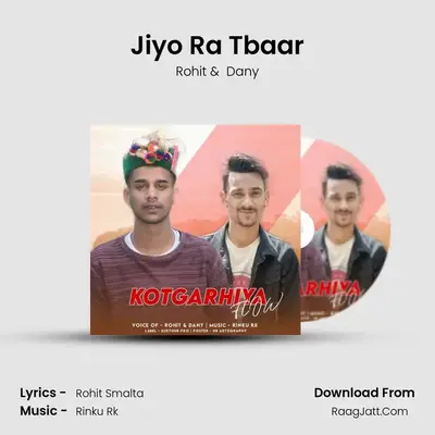 Jiyo Ra Tbaar mp3 song