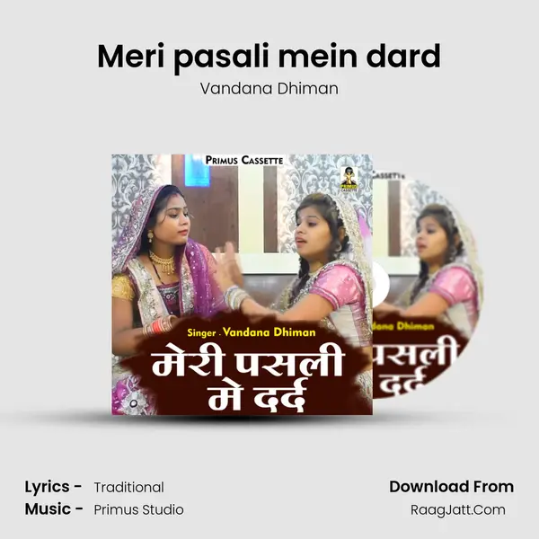 Meri pasali mein dard MP3 Song by Vandana Dhiman Cover