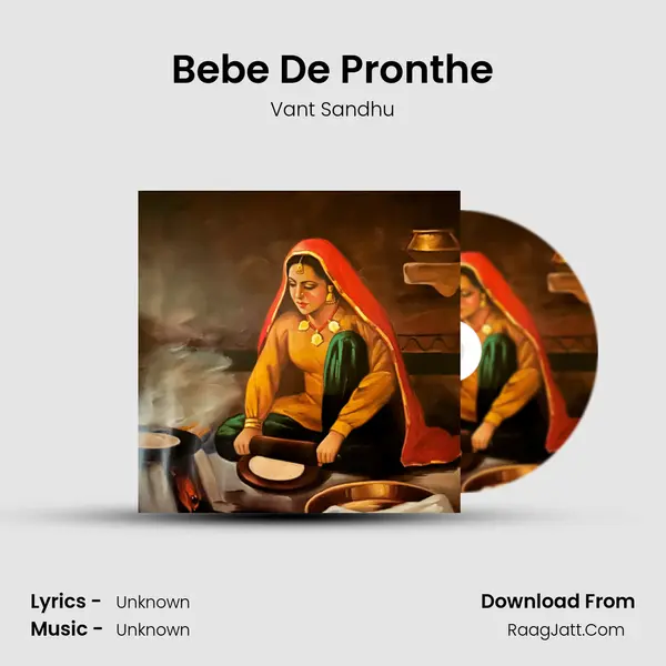 Bebe De Pronthe MP3 Song by Vant Sandhu Cover