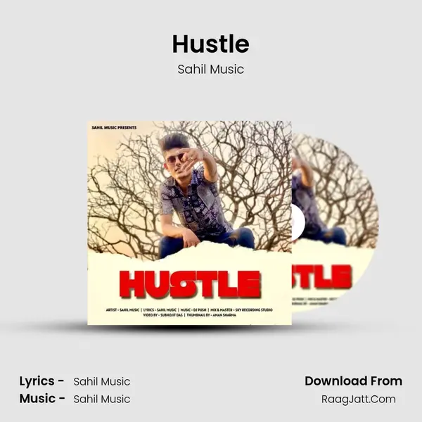 Hustle MP3 Song by Sahil Music Cover